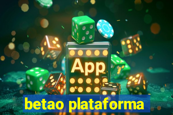 betao plataforma